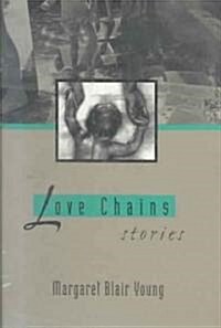 Love Chains (Paperback)