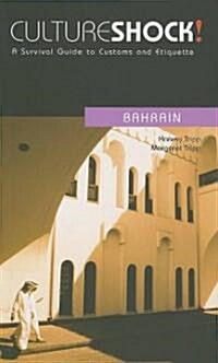 Culture Shock! Bahrain (Paperback)