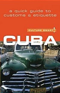 Culture Smart! Cuba (Paperback)