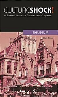 Culture Shock! Belgium (Paperback)
