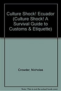 Culture Shock! Ecuador (Paperback)