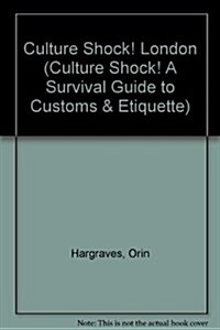Culture Shock! London (Paperback)