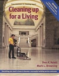 Cleaning Up for a Living (Paperback, 2nd, Subsequent)