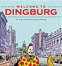 Welcome to Dingburg: Zippy the Pinhead (Paperback)