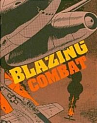 Blazing Combat (Hardcover)