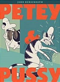 Petey & Pussy (Hardcover)