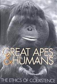 Great Apes & Humans (Hardcover)