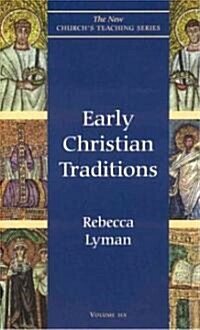 Early Christian Traditions (Paperback)