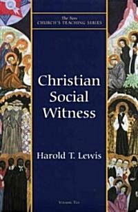 Christian Social Witness (Paperback)