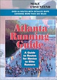 Atlanta Running Guide (Paperback)