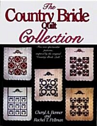 The Country Bride Quilt Collection (Paperback)