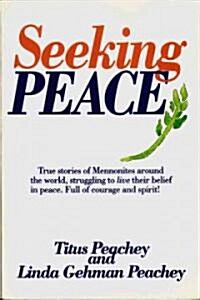 Seeking Peace (Paperback)