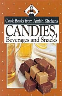 Candies, Beverages and Snacks (Paperback, Revised)