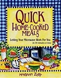 Quick Home-Cooked Meals (Paperback)