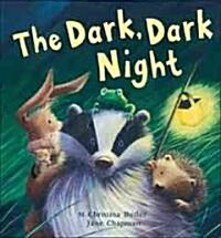 [중고] The Dark, Dark Night (Hardcover)
