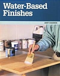 Water Based Finishes (Paperback)