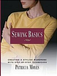 Sewing Basics (Paperback)