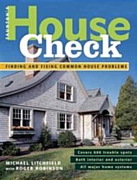 House Check: Finding and Fixing Common House Problems (Paperback)