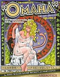 The Complete Omaha the Cat Dancer: Volume 5 (Paperback)