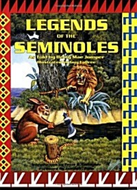 Legends of the Seminoles (Paperback)