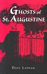 Ghosts of St. Augustine (Paperback)