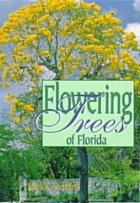 Flowering Trees of Florida (Paperback)