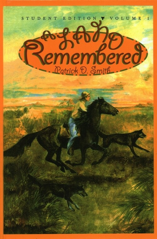 A Land Remembered, Volume 1, Student Guide Edition (Hardcover, Students Guide)