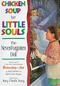 [중고] Chicken Soup for Little Souls: the Never-forgotten Doll (Hardcover)