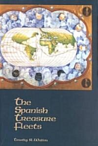 The Spanish Treasure Fleets (Paperback)