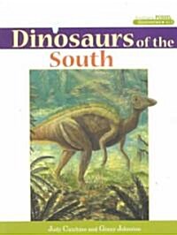 Dinosaurs of the South (Hardcover, 1st)