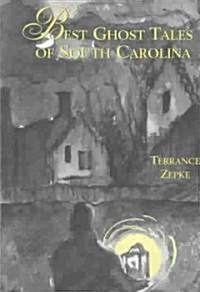 Best Ghost Tales of South Carolina (Paperback)