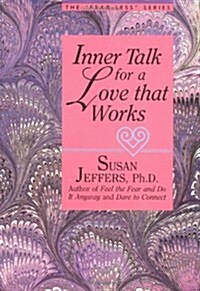 Inner Talk for a Love That Works (Paperback)