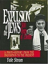 The Expulsion of the Jews (Hardcover)