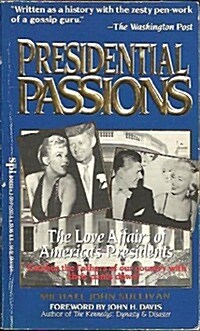 Presidential Passions (Paperback, Reissue)