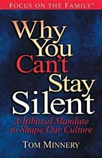 Why You Cant Stay Silent (Hardcover)