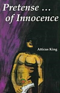 Pretense ... of Innocence (Paperback)