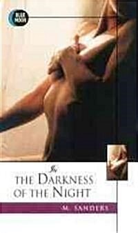 In the Darkness of the Night (Mass Market Paperback)