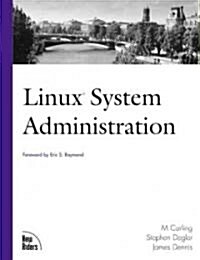 Linux System Administration (Paperback)