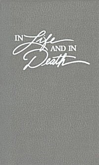 In Life and in Death (Paperback)