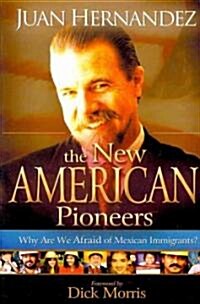 New American Pioneers (Paperback)