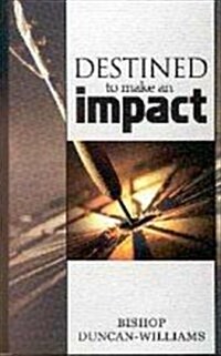 Destined to Make an Impact (Paperback)