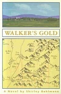 Walkers Gold (Paperback)