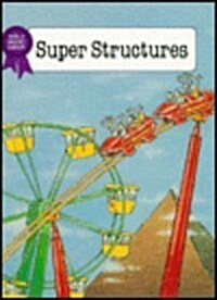 Super Structures of the World (Library Binding)