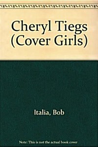 Cheryl Tiegs (Library Binding)