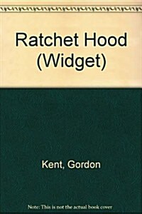 Ratchet Hood (Library Binding)