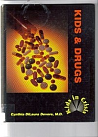 Kids & Drugs (Library)