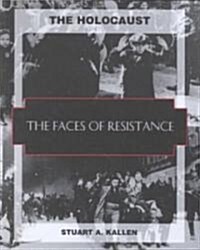 Faces of Resistance (Library Binding)