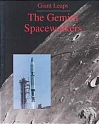 The Gemini Spacewalkers (Library)