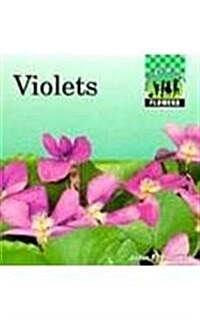 Violets (Library Binding)