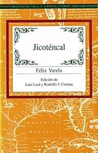 Jicotencal (Paperback)
